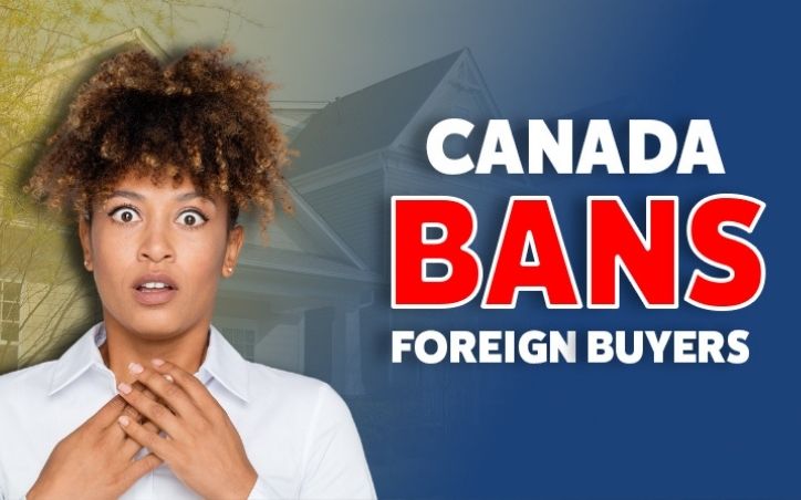 The Foreign Homebuyer Ban: Will it Work?
