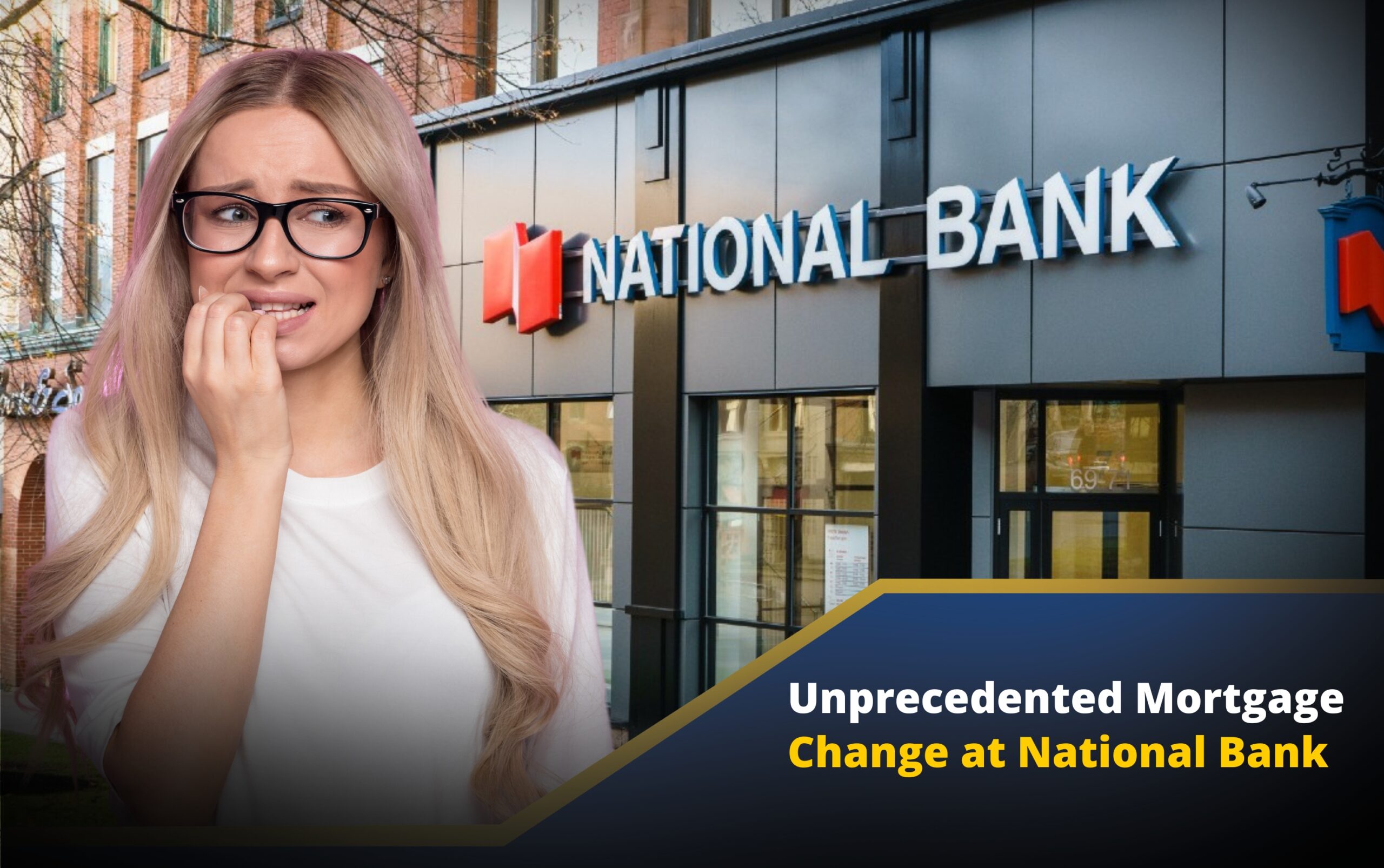Big Changes at the National Bank, Not Always Good for Consumers